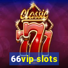 66vip slots